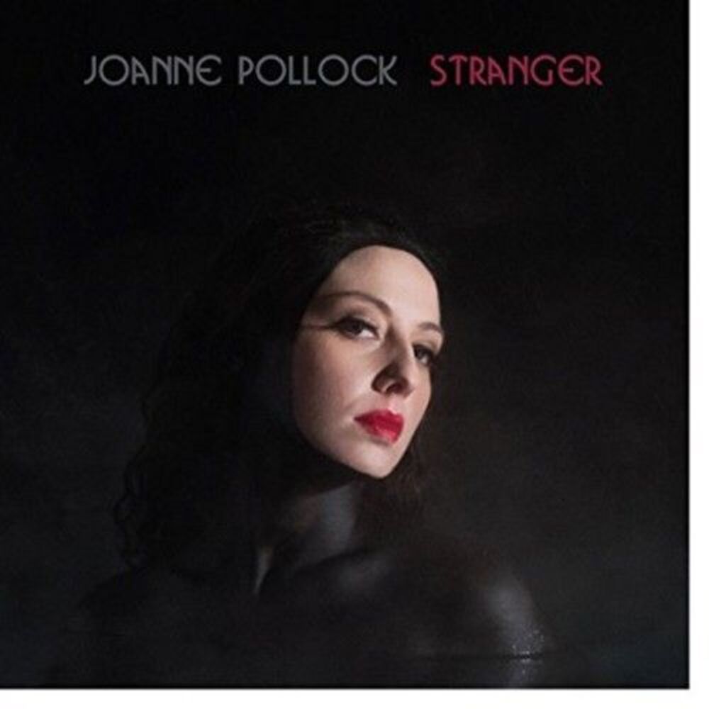 Joanne Pollock - Stranger  CD